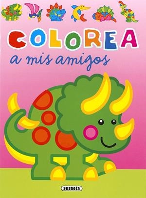 Colorea a mis amigos | 9788467781731 | Busquets, Jordi | Librería Castillón - Comprar libros online Aragón, Barbastro