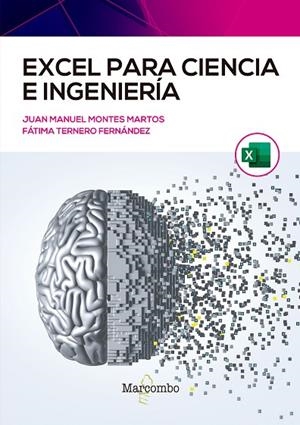 Excel para ciencia e ingeniería | 9788426733733 | Ternero Fernández, Fátima Ángela ; Montes Martos, Juan Manuel | Librería Castillón - Comprar libros online Aragón, Barbastro