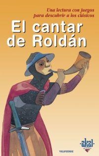 CANTAR DE ROLDAN, EL - PARA DESCUBRIR A LOS CLASICOS | 9788446023760 | VALPIERRE | Librería Castillón - Comprar libros online Aragón, Barbastro