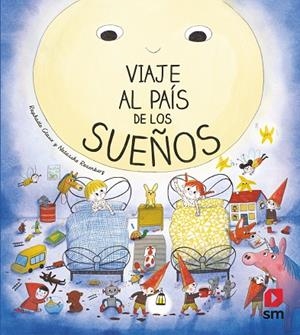 VIAJE AL PAÍS DE LOS SUEÑOS | 9788413922621 | Gloux, Rafaële | Librería Castillón - Comprar libros online Aragón, Barbastro