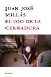 OJO DE LA CERRADURA, EL | 9788483077207 | MILLAS, JUAN JOSE | Librería Castillón - Comprar libros online Aragón, Barbastro