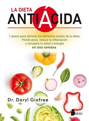 DIETA ANTIACIDA, LA | 9788418000287 | GIOFREE, DARYL | Librería Castillón - Comprar libros online Aragón, Barbastro