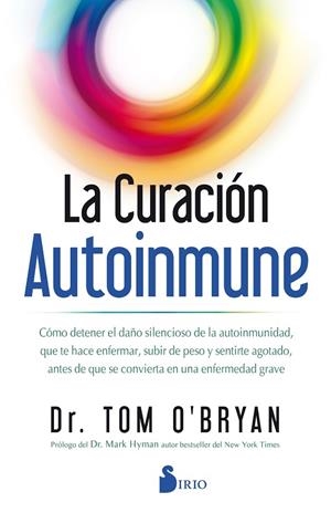 CURACION AUTOINMUNE, LA | 9788418000386 | O'BRYAN, TOM | Librería Castillón - Comprar libros online Aragón, Barbastro
