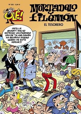 El tesorero (Olé! Mortadelo 202) | 9788402425577 | Francisco Ibáñez | Librería Castillón - Comprar libros online Aragón, Barbastro