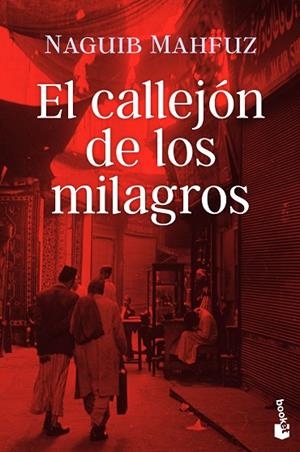 El callejón de los milagros | 9788408244509 | Mahfuz, Naguib | Librería Castillón - Comprar libros online Aragón, Barbastro