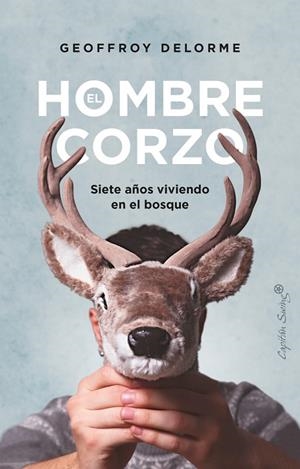 El hombre corzo | 9788412457865 | Delorme, Geoffroy | Librería Castillón - Comprar libros online Aragón, Barbastro