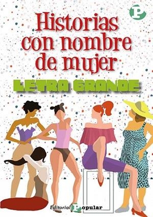 HISTORIAS CON NOMBRE DE MUJER | 9788478848959 | VV.AA. | Librería Castillón - Comprar libros online Aragón, Barbastro