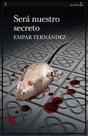 Será nuestro secreto | 9788418584282 | Fernández, Empar | Librería Castillón - Comprar libros online Aragón, Barbastro