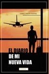 El diario de mi nueva vida | 9788419106582 | Pereira Ramírez, Gabriel | Librería Castillón - Comprar libros online Aragón, Barbastro