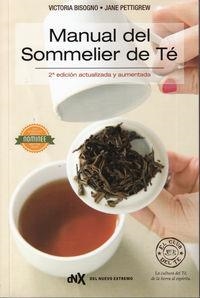 Manual del Sommelier  de Té | 9788494426803 | Bisogno, Victoria | Librería Castillón - Comprar libros online Aragón, Barbastro