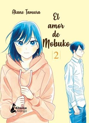 El amor de Mobuko 2 | 9788418524165 | Tamura, Akane | Librería Castillón - Comprar libros online Aragón, Barbastro