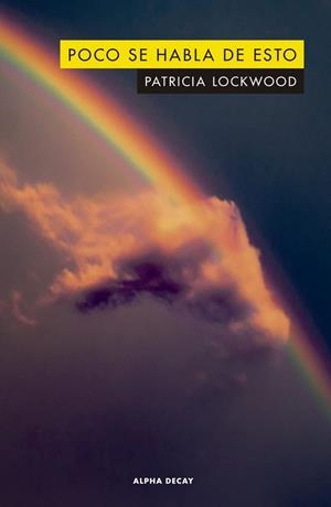 Poco se habla de esto | 9788412295597 | Lockwood, Patricia | Librería Castillón - Comprar libros online Aragón, Barbastro