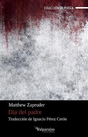 DÍA DEL PADRE | 9788418694578 | ZAPRUDER, MATTHEW | Librería Castillón - Comprar libros online Aragón, Barbastro