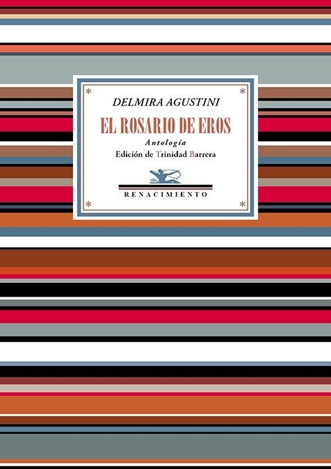 El rosario de Eros | 9788418818769 | Agustini, Delmira | Librería Castillón - Comprar libros online Aragón, Barbastro