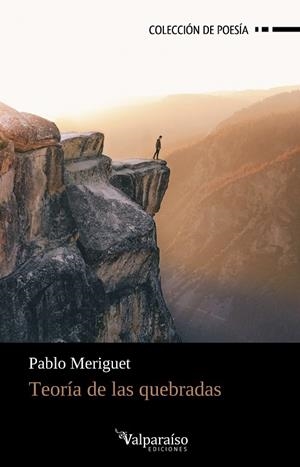 TEORÍA DE LAS QUEBRADAS | 9788418694639 | MERIGUET, PABLO | Librería Castillón - Comprar libros online Aragón, Barbastro