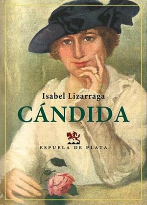 Cándida | 9788418153501 | Lizarraga Vizcarra, Isabel | Librería Castillón - Comprar libros online Aragón, Barbastro