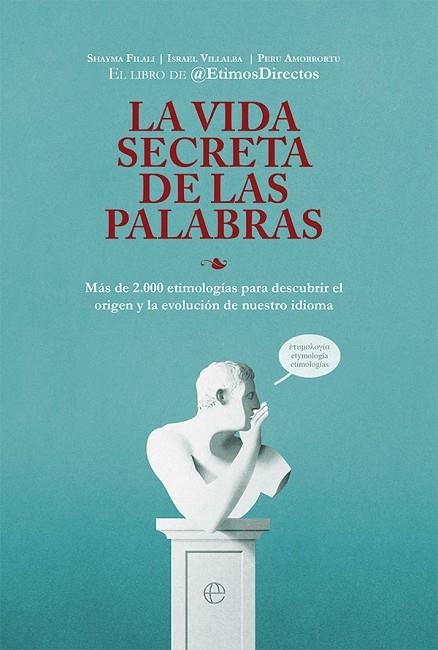 La vida secreta de las palabras | 9788413842837 | ÉtimosDirectos | Librería Castillón - Comprar libros online Aragón, Barbastro