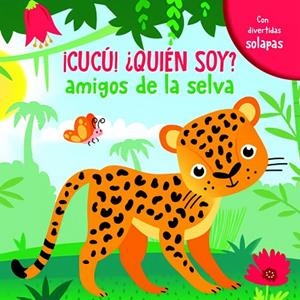 AMIGOS DE LA JUNGLA (CUCÚ ¿QUIÉN SOY?) | 9789463546744 | VV.AA. | Librería Castillón - Comprar libros online Aragón, Barbastro