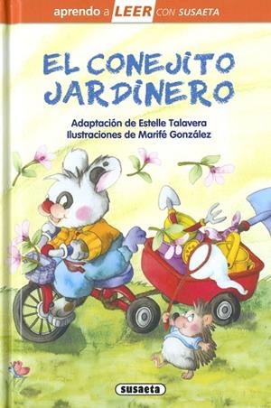El conejito jardinero | 9788467784725 | Talavera, Estelle (adapt.) | Librería Castillón - Comprar libros online Aragón, Barbastro