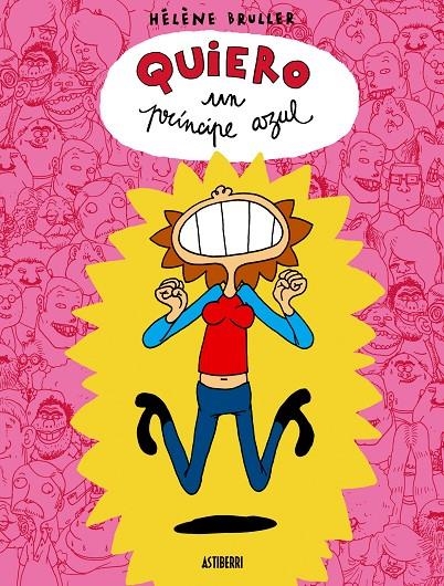 QUIERO UN PRINCIPE AZUL | 9789514664359 | BRULLER, HELENE | Librería Castillón - Comprar libros online Aragón, Barbastro