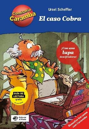 El caso Cobra - Libros para niños de 10 años de detectives | 9788417210366 | Scheffler, Ursel | Librería Castillón - Comprar libros online Aragón, Barbastro