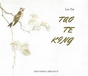 Tao Te King | 9788491118206 | Tse, Lao | Librería Castillón - Comprar libros online Aragón, Barbastro