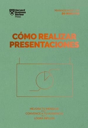 Cómo realizar presentaciones. Serie Management en 20 minutos | 9788417963385 | HARVARD BUSINESS REVIEW | Librería Castillón - Comprar libros online Aragón, Barbastro