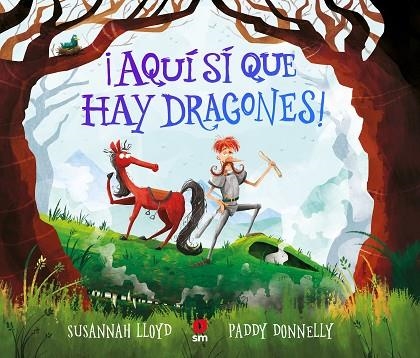 ¡AQUÍ SÍ QUE HAY DRAGONES! | 9788413922386 | Lloyd, Susannah | Librería Castillón - Comprar libros online Aragón, Barbastro