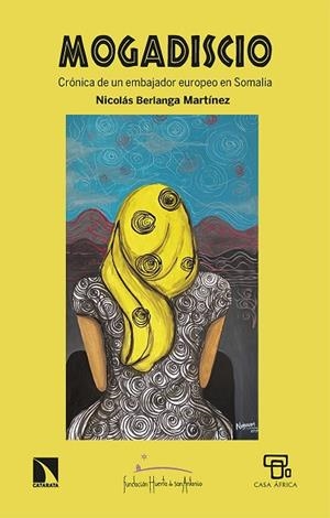 Mogadiscio | 9788413524276 | Berlanga Martínez, Nicolás | Librería Castillón - Comprar libros online Aragón, Barbastro