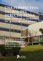 UNA PERSPECTIVA GLOBAL DEL DERECHO PENAL. | 9788418244841 | SANTANA VEGA, DULCE MARIA | Librería Castillón - Comprar libros online Aragón, Barbastro