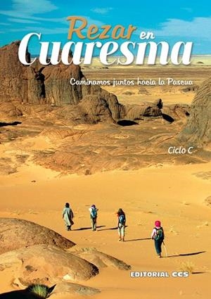 Rezar en Cuaresma. Ciclo C | 9788413790886 | Alberto, Rui | Librería Castillón - Comprar libros online Aragón, Barbastro