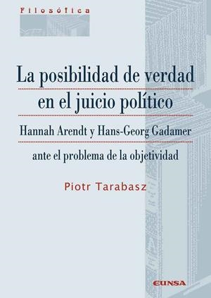 La posibilidad de verdad en el juicio político | 9788431337162 | Tarabasz, Piotr | Librería Castillón - Comprar libros online Aragón, Barbastro