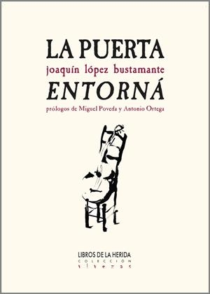 La puerta entorná | 9788412255034 | López Bustamante, Joaquín | Librería Castillón - Comprar libros online Aragón, Barbastro