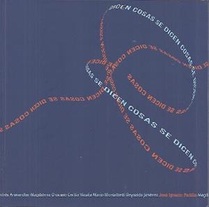 SE DICEN COSAS | 9786124857409 | PADILLA, JOSÉ IGNACIO | Librería Castillón - Comprar libros online Aragón, Barbastro