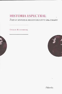 HISTORIA ESPECTRAL | 9789568438708 | Kleinberg, Ethan | Librería Castillón - Comprar libros online Aragón, Barbastro