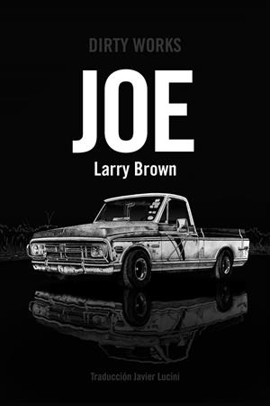 JOE | 9788412112856 | Brown, Larry | Librería Castillón - Comprar libros online Aragón, Barbastro