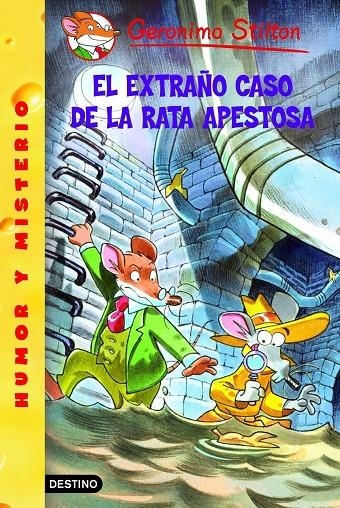 EXTRAÑO CASO DE LA RATA APESTOSA, EL - GERONIMO STILTON 22 | 9788408065852 | STILTON, GERONIMO | Librería Castillón - Comprar libros online Aragón, Barbastro