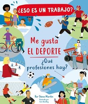 ME GUSTA EL DEPORTE - PROFESIONES | 9788468348957 | Marti, Steve | Librería Castillón - Comprar libros online Aragón, Barbastro