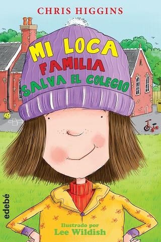 MI LOCA FAMILIA SALVA LA SITUACION | 9788468324838 | Higgins, Chris / Nacionalidad: Británica | Librería Castillón - Comprar libros online Aragón, Barbastro
