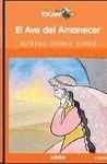 EL AVE DEL AMANECER | 9788423676941 | Gómez Cerdá, Alfredo | Librería Castillón - Comprar libros online Aragón, Barbastro
