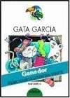 GATA GARCIA | 9788423686285 | Mateos Martín, Pilar | Librería Castillón - Comprar libros online Aragón, Barbastro