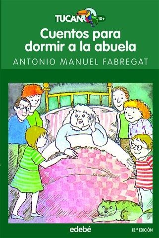 CUENTOS PARA DORMIR A LA ABUELA | 9788423687466 | Fabregat Conesa, Antonio Manuel | Librería Castillón - Comprar libros online Aragón, Barbastro