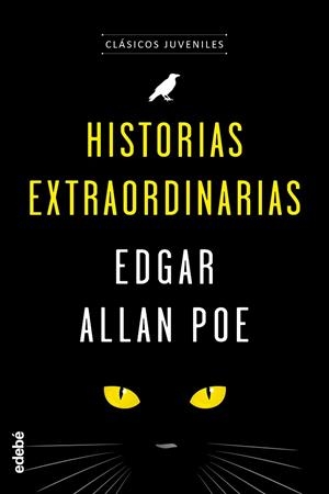 HISTORIAS EXTRAORDINARIAS DE POE | 9788468333083 | Edgar Allan Poe Edebé (obra colectiva) | Librería Castillón - Comprar libros online Aragón, Barbastro