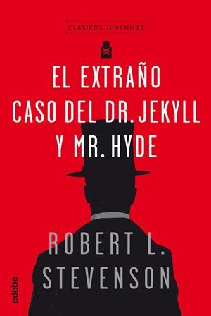 EL EXTRAÑO CASO DE JEKYLL Y MR HIDE | 9788468334844 | Robert L. Stevenson Edebé (obra colectiva) | Librería Castillón - Comprar libros online Aragón, Barbastro