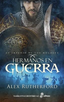 Hermanos en guerra | 9788435063531 | Rutherford, Alex | Librería Castillón - Comprar libros online Aragón, Barbastro