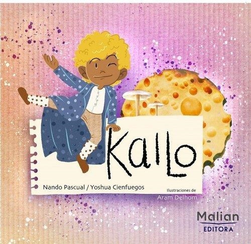 KAILO | 9788412182484 | PASCUAL, NANDO ; CIENFUEGOS, JOSHUA | Librería Castillón - Comprar libros online Aragón, Barbastro