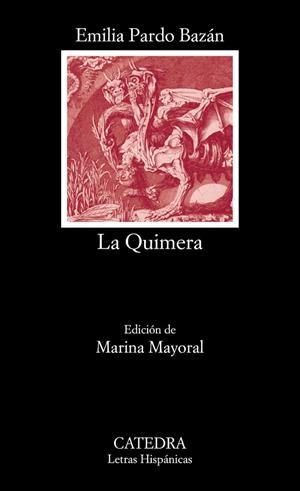 La Quimera | 9788437644028 | Pardo Bazán, Emilia | Librería Castillón - Comprar libros online Aragón, Barbastro