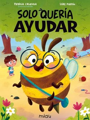 Solo quería ayudar | 9788418609046 | Casasola, Patricia | Librería Castillón - Comprar libros online Aragón, Barbastro