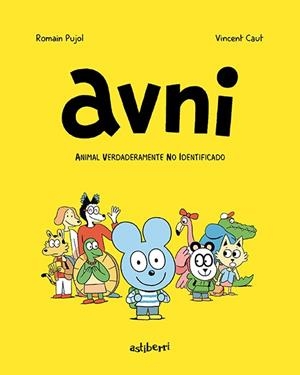 Avni 1. Animal verdaderamente no identificado | 9788417575847 | Pujol, Romain / Caut, Vincent | Librería Castillón - Comprar libros online Aragón, Barbastro