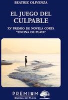 El juego del culpable | 9788412411669 | Olivenza Bernardo, Beatriz | Librería Castillón - Comprar libros online Aragón, Barbastro